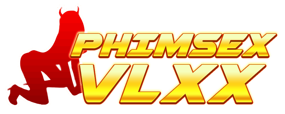 VLXX là thương hiệu phim sex lâu đời và nổi tiếng với đa dạng thể loại phim sex mới chất lượng như sex bạo dâm, sex sinh viên, mbbg, sex âu mỹ... Chuyên trang phimsexvkl.com là trang tổng hợp phim sex JAV HD hay nhất thế giới.